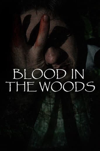 Blood in the Woods