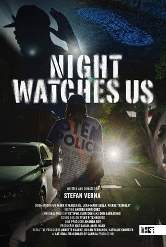 Night Watches Us