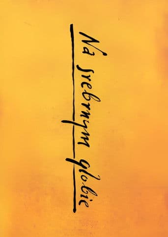 Short Life, Long Death: The Making and Un-Making of On The Silver Globe