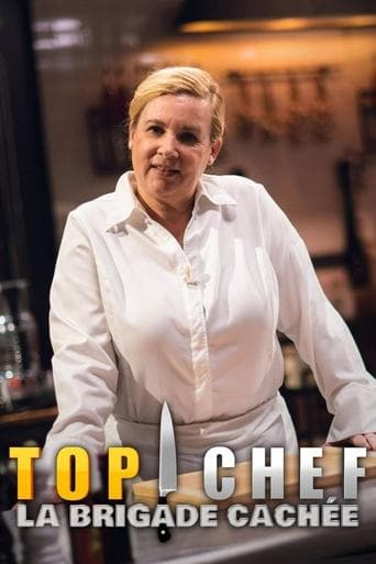 Top Chef : Les Brigades cachées