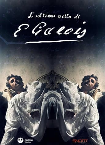 L'Ultima Notte di Galois