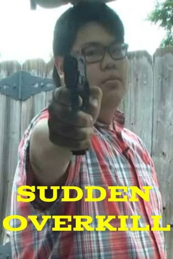 SUDDEN OVERKILL