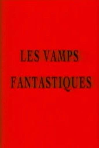 Les vamps fantastiques