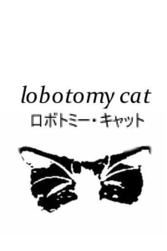 Lobotomy Cat