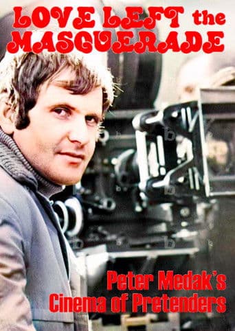 Love Left the Masquerade: Peter Medak's Cinema of Pretenders