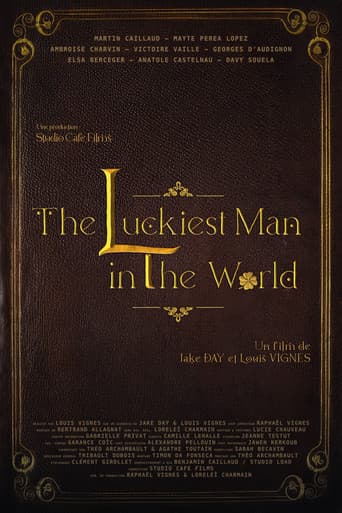 The Luckiest Man in The World
