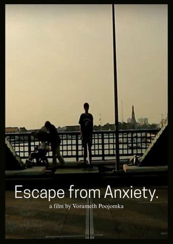 Escape from Anxiety