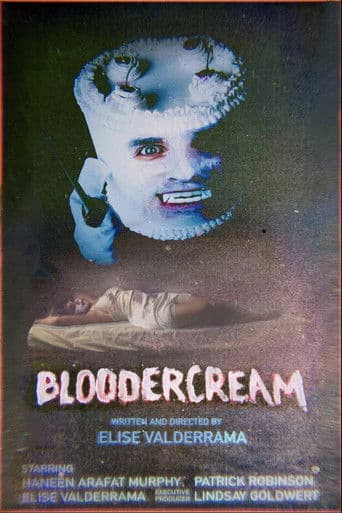 Bloodercream