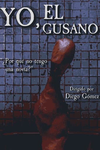 Yo, El Gusano
