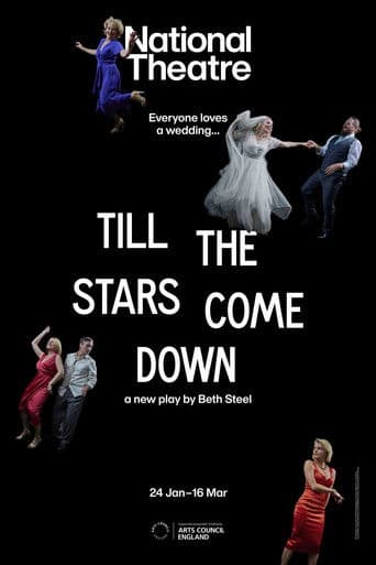 National Theatre Live: Till The Stars Come Down