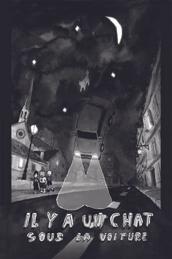 Il y a  Un Chat Sous La Voiture