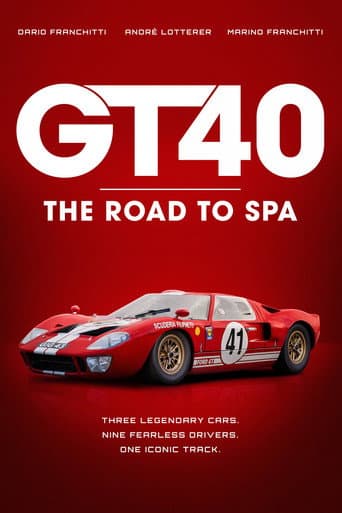 GT40: The Road to Spa