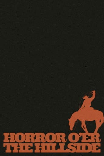 Horror O’er The Hillside