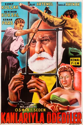 Kanlarıyla Ödediler