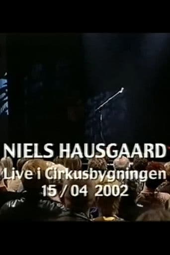 Niels Hausgaard: Live i Cirkusbygningen