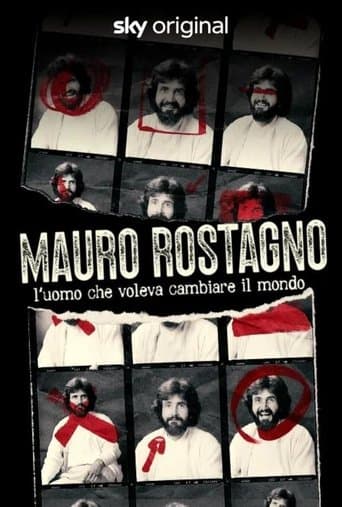Mauro Rostagno. L'uomo che voleva cambiare il mondo