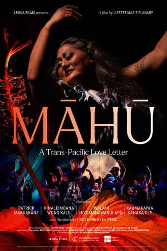MĀHŪ: A Trans-Pacific Love Story