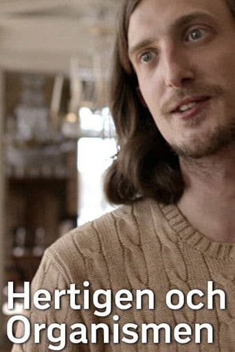 Hertigen och Organismen