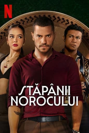 Stăpânii norocului