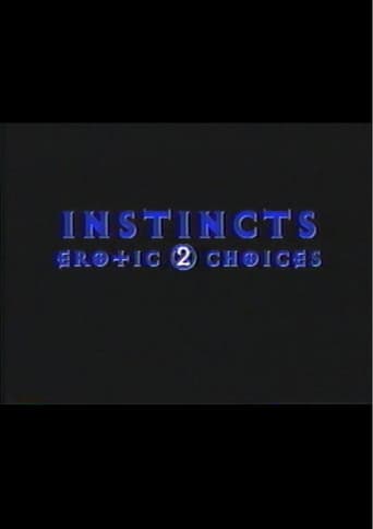 Instincts: Erotic Choices 2