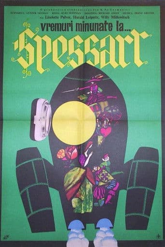 Vremuri minunate la... Spessart