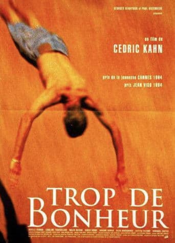 Trop de bonheur
