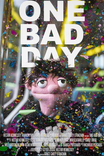 One Bad Day