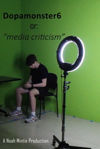 Dopamonster6 or: "media criticism"