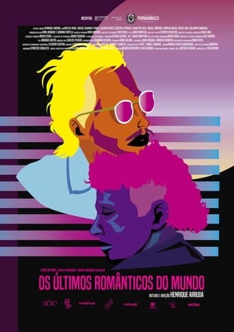 Os Últimos Românticos do Mundo