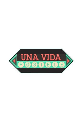Una Vida Posible