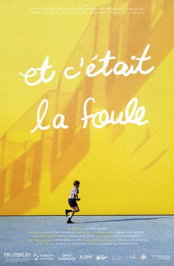 Et c'était la foule
