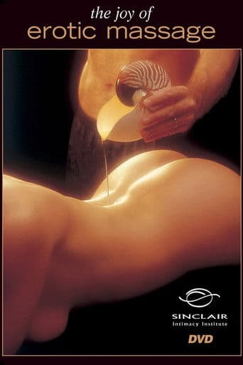 The Joy of Erotic Massage