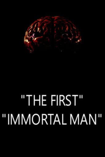 The First Immortal Man