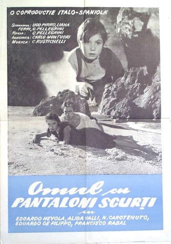 Omul cu pantaloni scurți