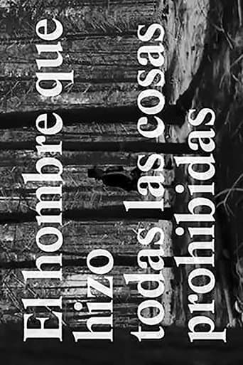 El hombre que hizo todas las cosas prohibidas