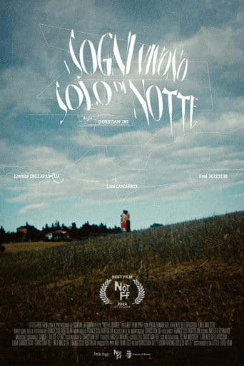 I Sogni Vivono Solo Di Notte