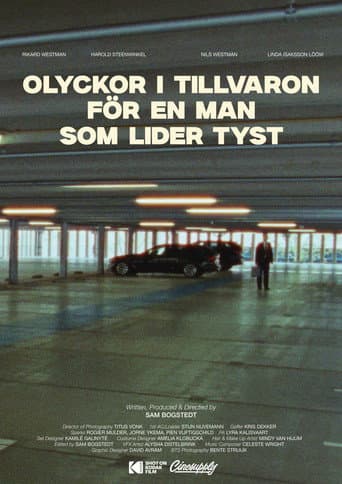 Olyckor i Tillvaron, för en man som lider tyst