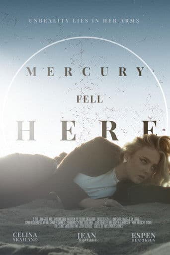 Mercury Fell Here