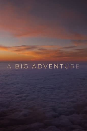 A Big Adventure