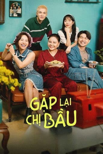 Gặp Lại Chị Bầu