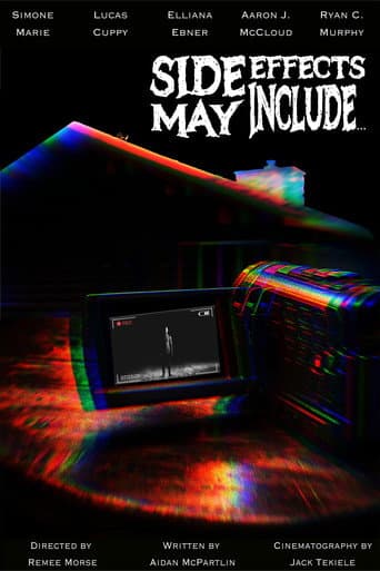 Side Effects May Include...