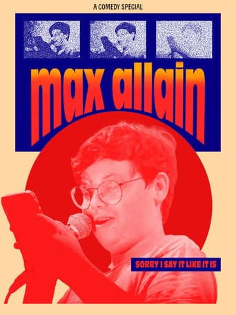 Max Allain: Sorry I Say it Like it is