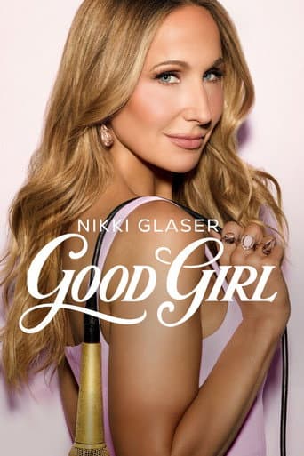 Nikki Glaser: Fata cuminte