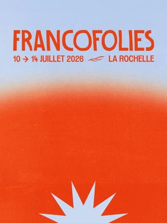 Le meilleur des Francofolies