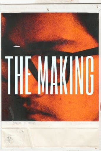 The Making