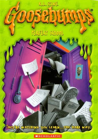 Goosebumps: The Perfect School