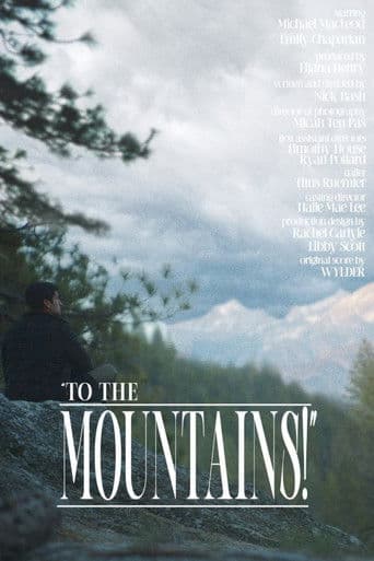 To the Mountains