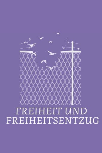 Freiheit und Freiheitsentzug