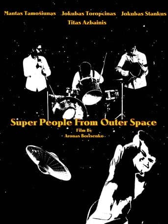 Super People From Outer Space