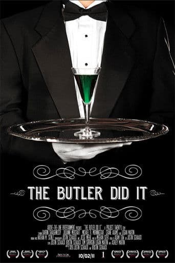 The Butler Did It